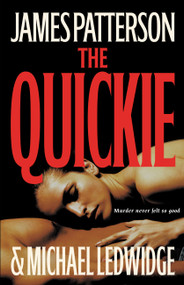 The Quickie - 9780316117364 by James Patterson, Michael Ledwidge, 9780316117364