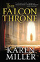 The Falcon Throne by Karen Miller, 9780316120104