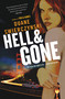 Hell and Gone by Duane Swierczynski, 9780316133296