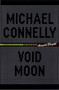 Void Moon - 9780316154062 by Michael Connelly, 9780316154062