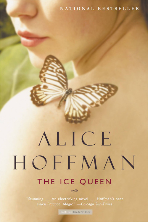 The Ice Queen (A Novel) by Alice Hoffman, 9780316154383