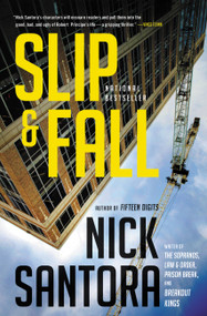 Slip & Fall by Nick Santora, 9780316176446