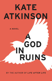 A God in Ruins (A Novel) - 9780316176538 by Kate Atkinson, 9780316176538