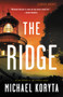 The Ridge - 9780316178129 by Michael Koryta, 9780316178129