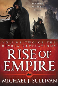 Rise of Empire by Michael J. Sullivan, 9780316187701