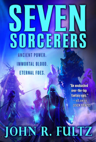 Seven Sorcerers - 9780316187855 by John R. Fultz, 9780316187855