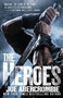 The Heroes by Joe Abercrombie, 9780316193566