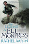 The Legend of Eli Monpress by Rachel Aaron, 9780316193573
