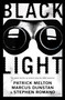 Black Light - 9780316196710 by Stephen Romano, Marcus Dunstan, Patrick Melton, 9780316196710