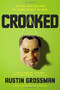 Crooked - 9780316198523 by Austin Grossman, 9780316198523