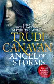 Angel of Storms by Trudi Canavan, 9780316209236