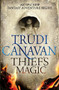 Thief's Magic by Trudi Canavan, 9780316209250