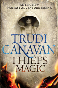 Thief's Magic by Trudi Canavan, 9780316209250