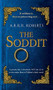 The Soddit (Or, Let's Cash in Again) (Miniature Edition) by A.R.R.R. Roberts, 9780316213950