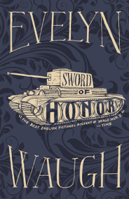 Sword of Honor by Evelyn Waugh, 9780316216685