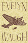 Unconditional Surrender by Evelyn Waugh, 9780316216722