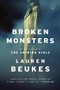 Broken Monsters by Lauren Beukes, 9780316216814
