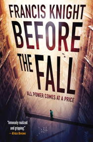 Before the Fall - 9780316217705 by Francis Knight, 9780316217705