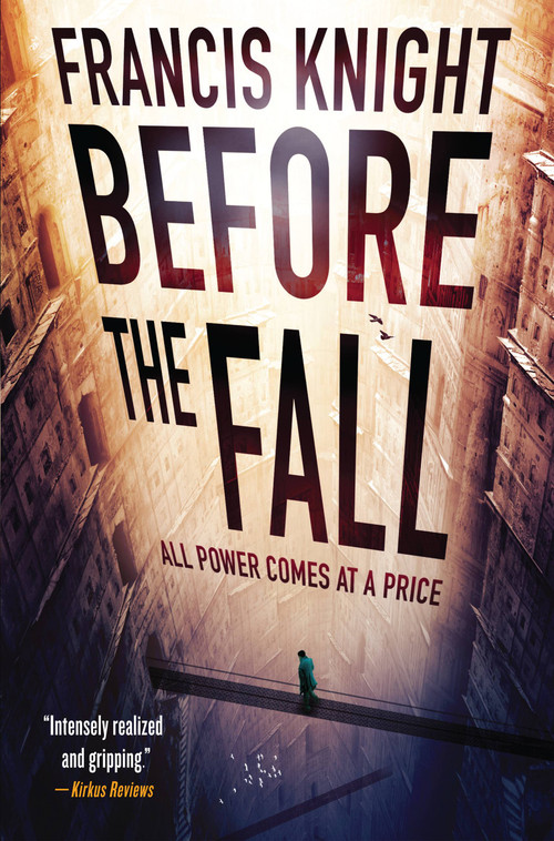 Before the Fall - 9780316217705 by Francis Knight, 9780316217705
