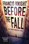 Before the Fall - 9780316217705 by Francis Knight, 9780316217705