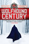 Wolfhound Century by Peter Higgins, 9780316219693