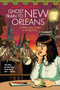 Ghost Train to New Orleans by Mur Lafferty, 9780316221146