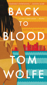 Back to Blood by Tom Wolfe, 9780316224246