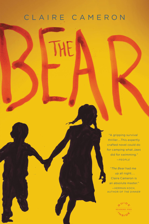 The Bear (A Novel) by Claire Cameron, 9780316230094