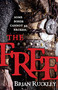 The Free - 9780316233491 by Brian Ruckley, 9780316233491