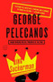 King Suckerman (A Novel) by George Pelecanos, 9780316235136