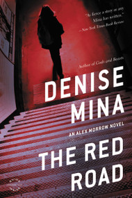 The Red Road (A Novel) - 9780316240017 by Denise Mina, 9780316240017