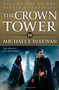 The Crown Tower by Michael J. Sullivan, 9780316243711