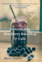The Irresistible Blueberry Bakeshop & Cafe - 9780316245227 by Mary Simses, 9780316245227