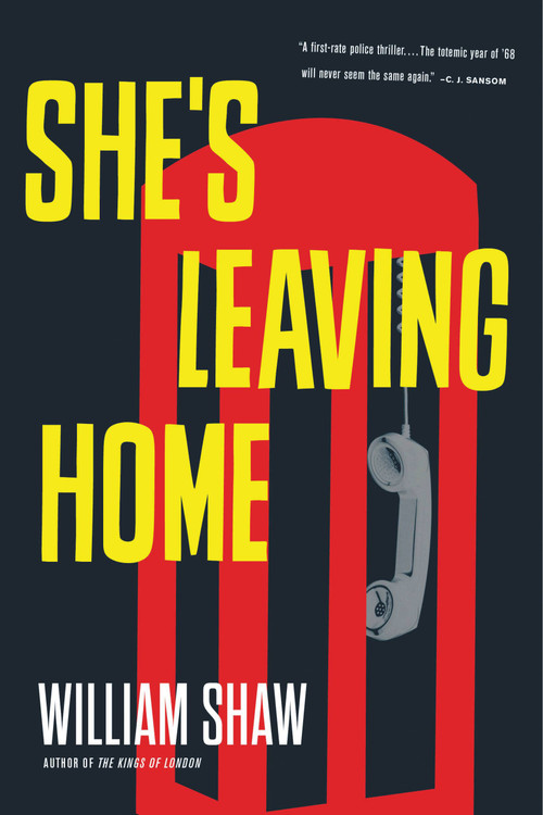 She's Leaving Home by William Shaw, 9780316246859