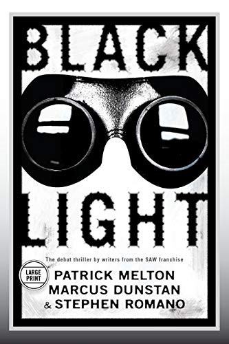 Black Light - 9780316248143 by Marcus Dunstan, Stephen Romano, Patrick Melton, 9780316248143