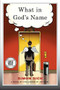 What in God's Name (A Novel) by Simon Rich, 9780316250559