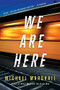 We Are Here - 9780316252577 by Michael Marshall, 9780316252577