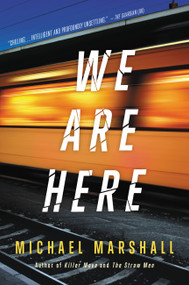 We Are Here - 9780316252577 by Michael Marshall, 9780316252577