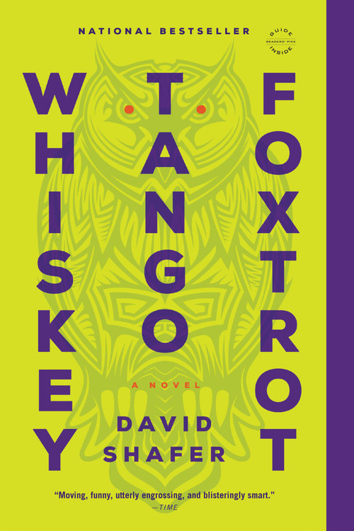 Whiskey Tango Foxtrot by David Shafer, 9780316252652