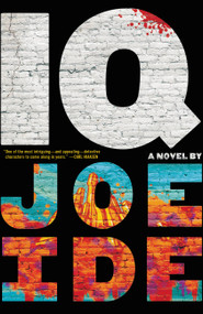 IQ by Joe Ide, 9780316267724