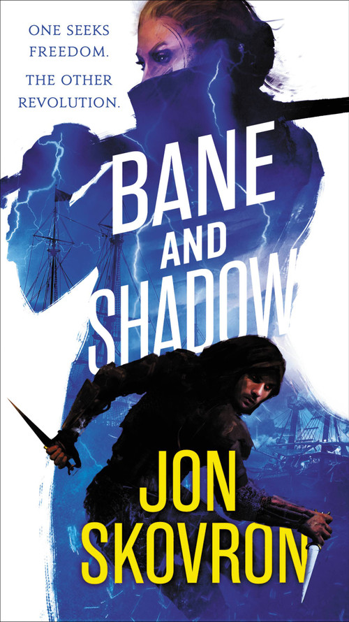Bane and Shadow by Jon Skovron, 9780316268141