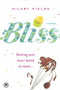 Bliss - 9780316277389 by Hilary Fields, 9780316277389