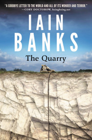 The Quarry by Iain M. Banks, 9780316281836