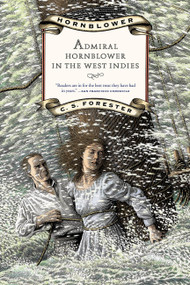 Admiral Hornblower in the West Indies by C. S. Forester, 9780316289412