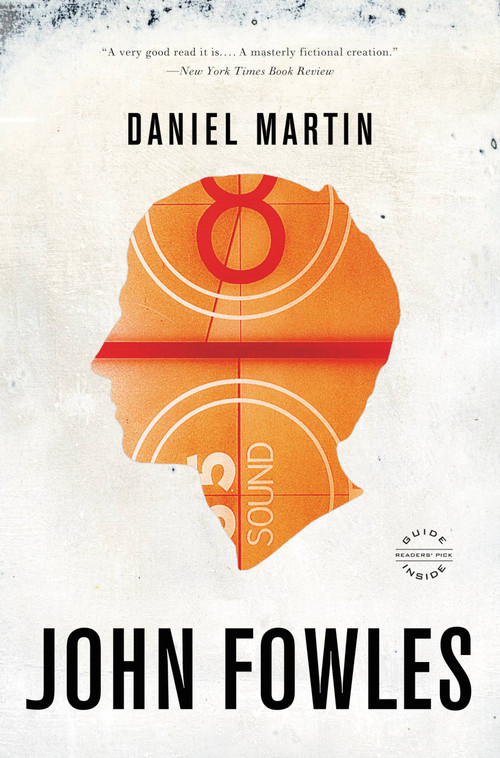 Daniel Martin by John Fowles, 9780316290395
