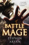 Battlemage by Stephen Aryan, 9780316298278