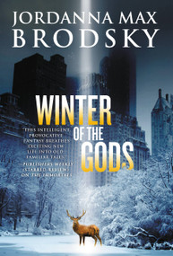 Winter of the Gods by Jordanna Max Brodsky, 9780316306225