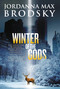 Winter of the Gods by Jordanna Max Brodsky, 9780316306225