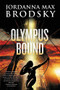 Olympus Bound by Jordanna Max Brodsky, 9780316306232