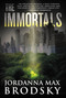 The Immortals - 9780316306249 by Jordanna Max Brodsky, 9780316306249